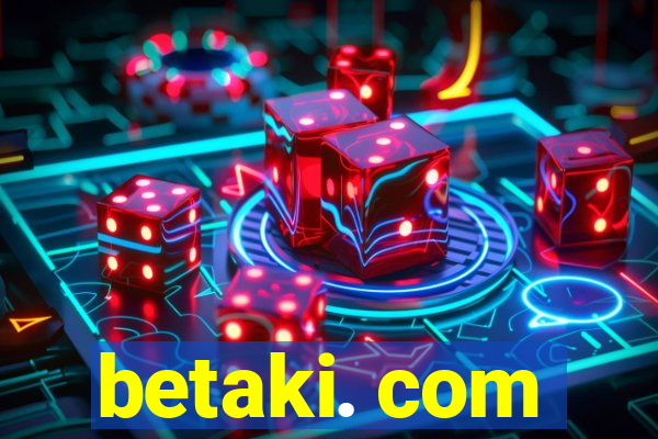 betaki. com